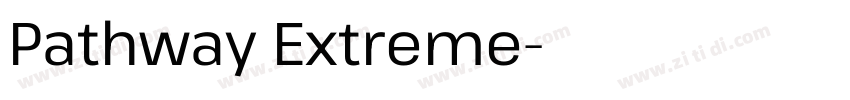Pathway Extreme字体转换